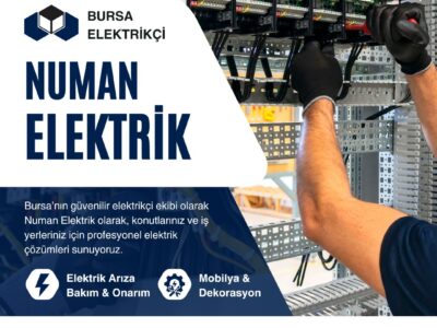 Numan Elektrik - Bursa Elektrikçi