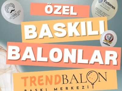 Baskılı Balon - Trend Balon Merkezi